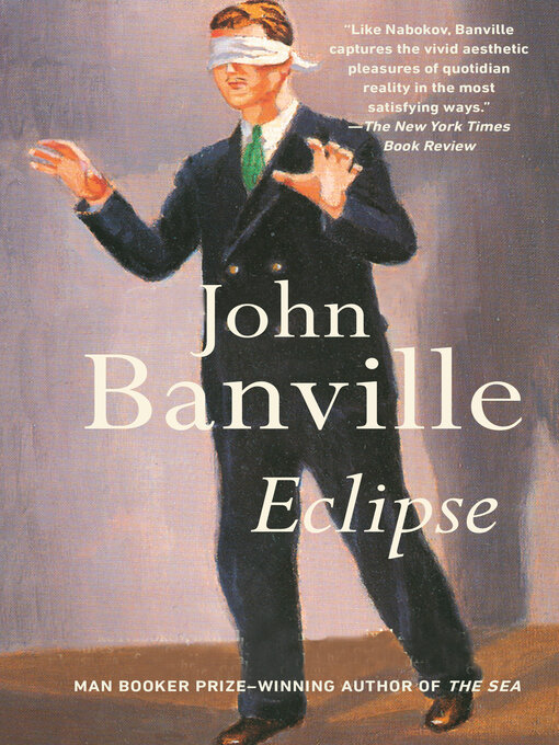 Title details for Eclipse by John Banville - Available